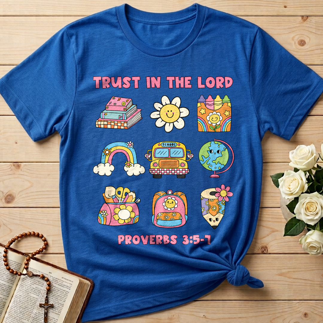 Trust In The Lord School Proverbs 3.5-7 01