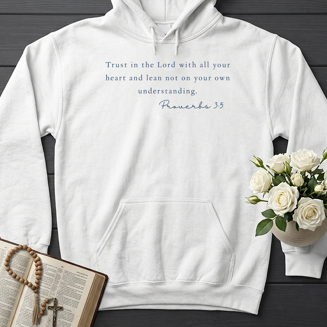 Trust In The Lord With All Your Heart And Lean Not On Your Own Understanding Proverbs 3.5 01