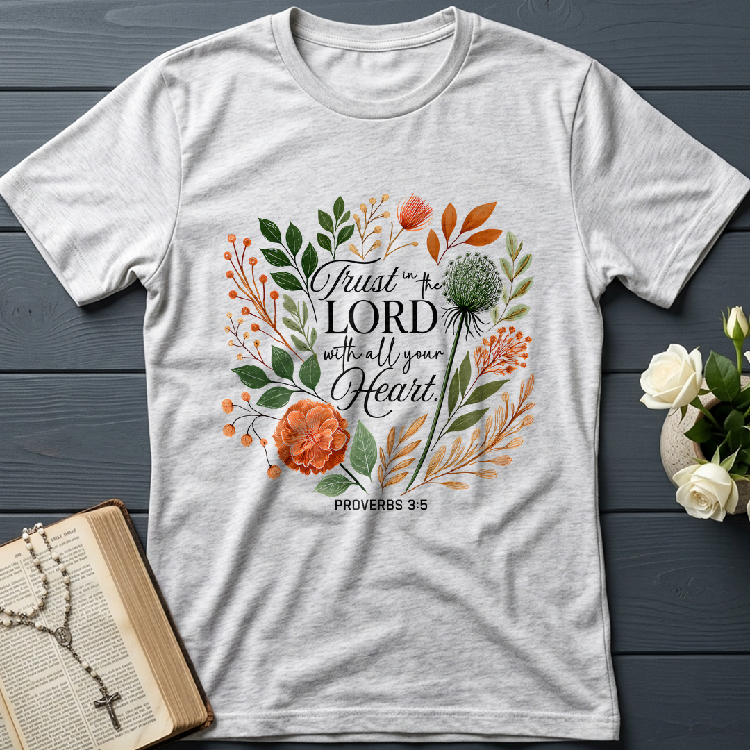 Trust in the Lord With All Your Heart Proverbs 3.5 02
