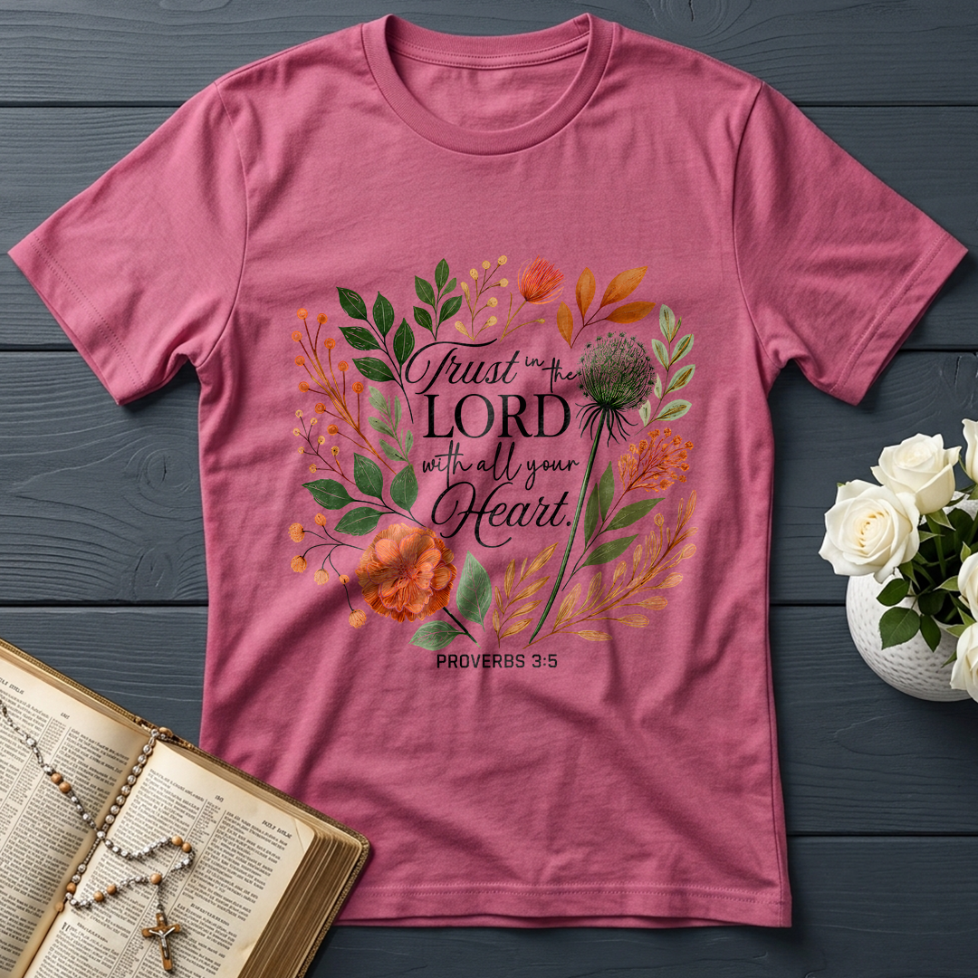 Trust in the Lord With All Your Heart Proverbs 3.5 02