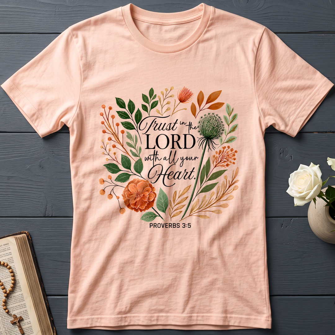 Trust in the Lord With All Your Heart Proverbs 3.5 02