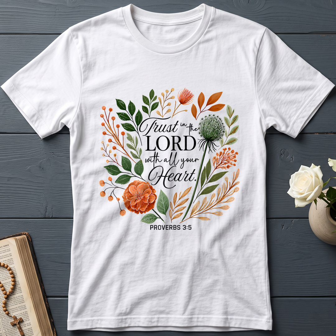 Trust in the Lord With All Your Heart Proverbs 3.5 02