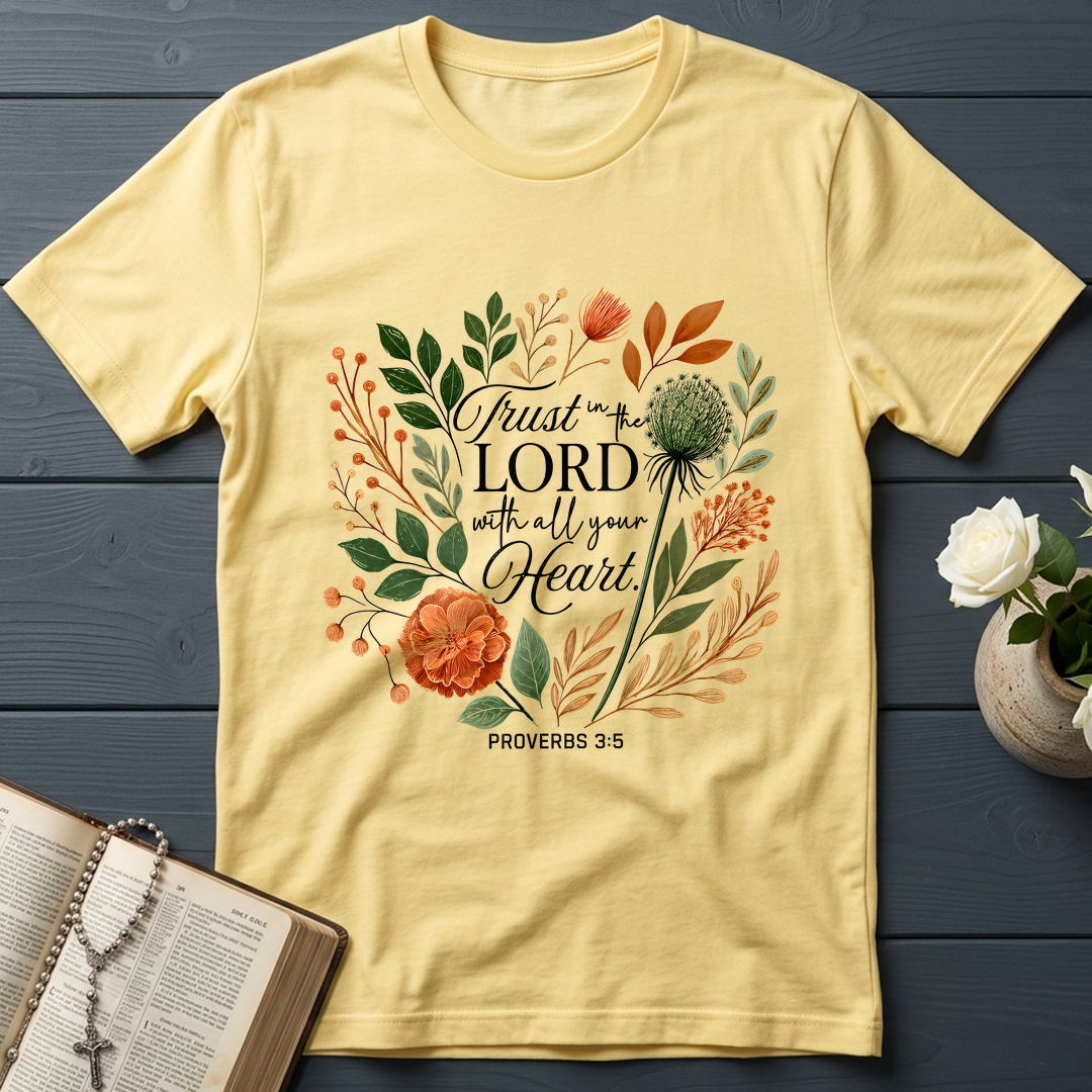 Trust in the Lord With All Your Heart Proverbs 3.5 02