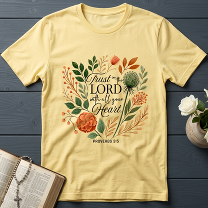 Trust in the Lord With All Your Heart Proverbs 3.5 02
