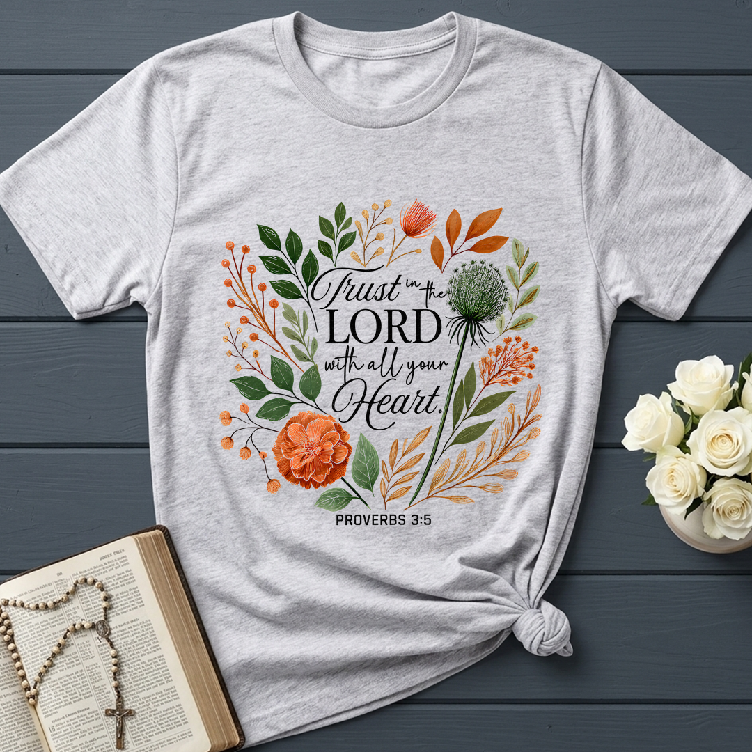 Trust in the Lord With All Your Heart Proverbs 3.5 02