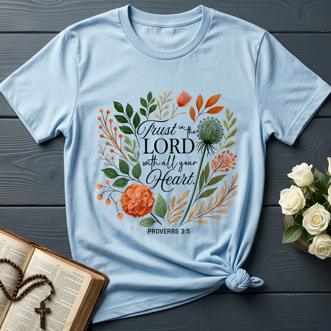 Trust in the Lord With All Your Heart Proverbs 3.5 02