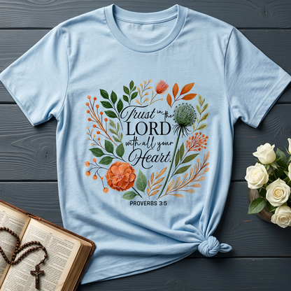 Trust in the Lord With All Your Heart Proverbs 3.5 02