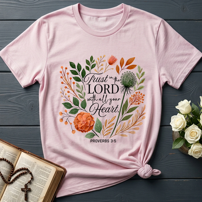 Trust in the Lord With All Your Heart Proverbs 3.5 02