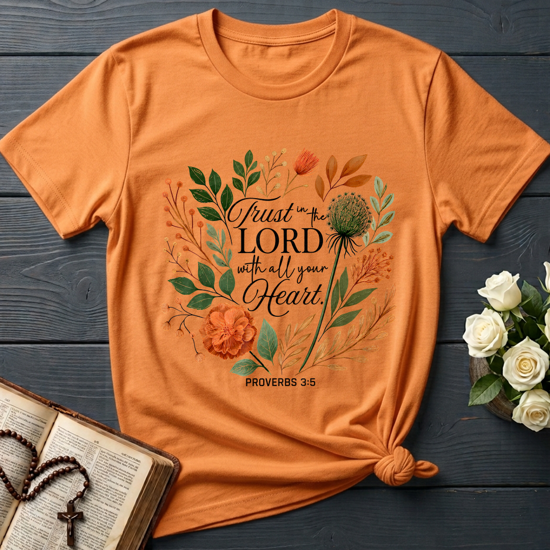Trust in the Lord With All Your Heart Proverbs 3.5 02