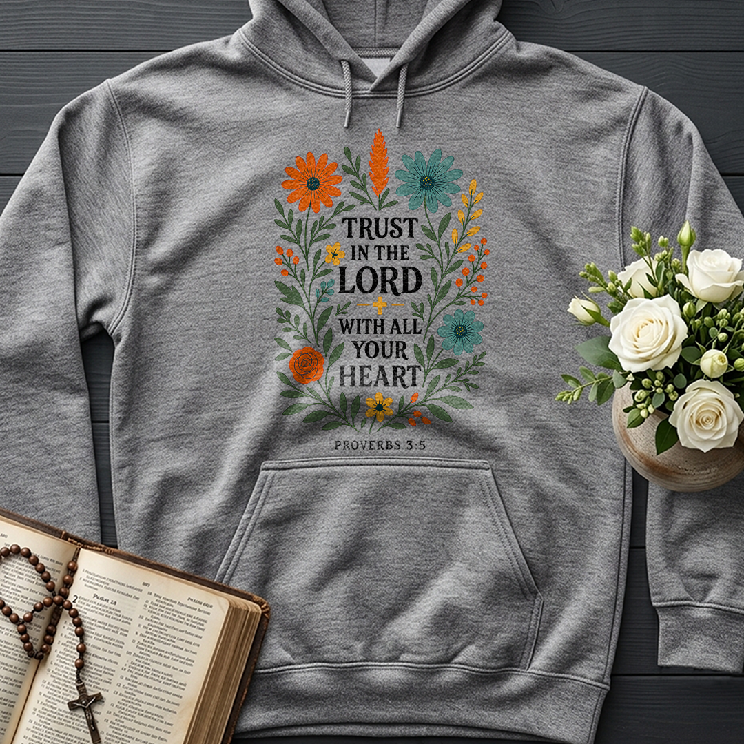 Trust in the Lord With All Your Heart Proverbs 3.5 03