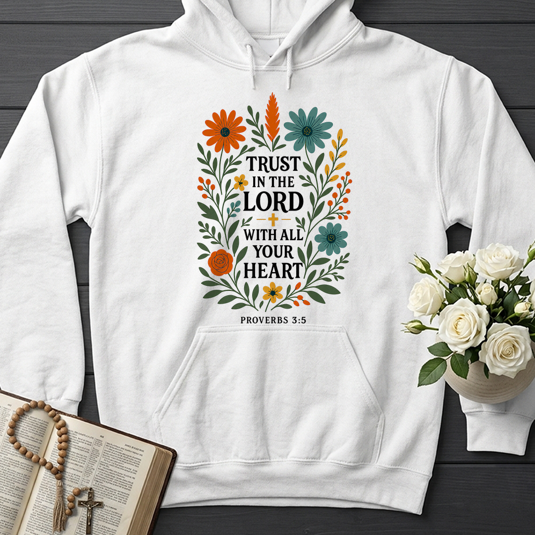 Trust in the Lord With All Your Heart Proverbs 3.5 03