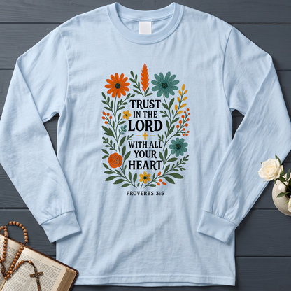 Trust in the Lord With All Your Heart Proverbs 3.5 03