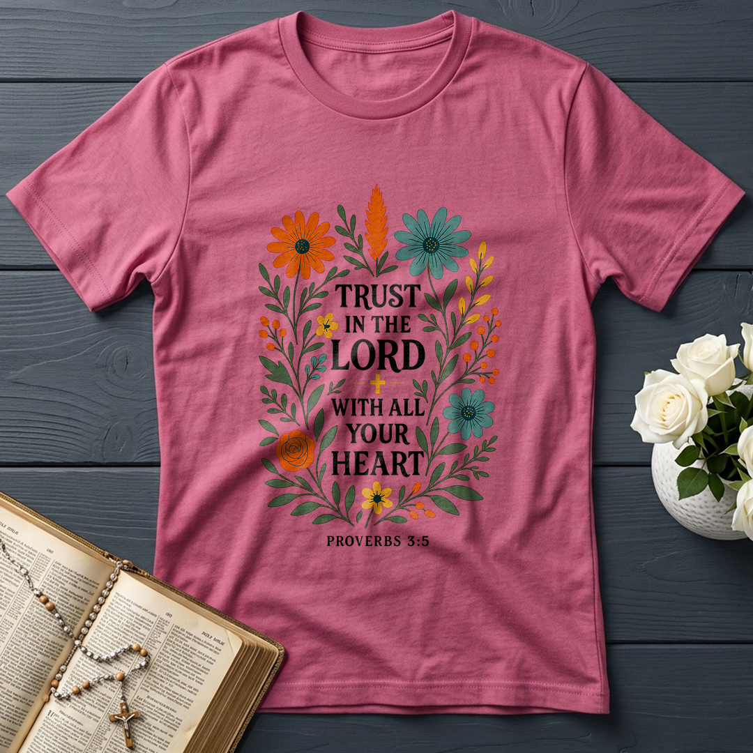 Trust in the Lord With All Your Heart Proverbs 3.5 03