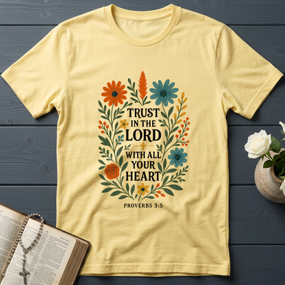Trust in the Lord With All Your Heart Proverbs 3.5 03