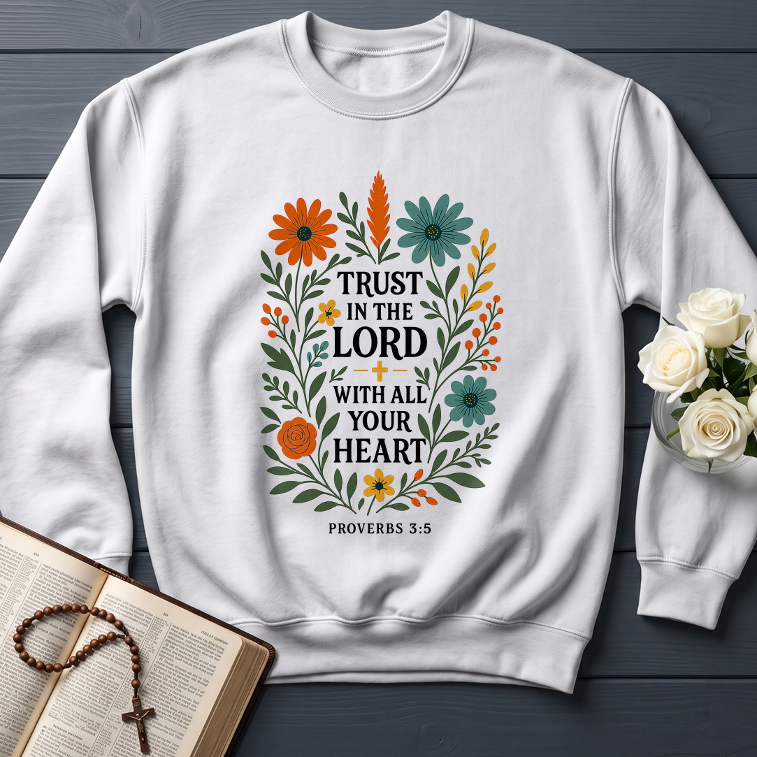 Trust in the Lord With All Your Heart Proverbs 3.5 03