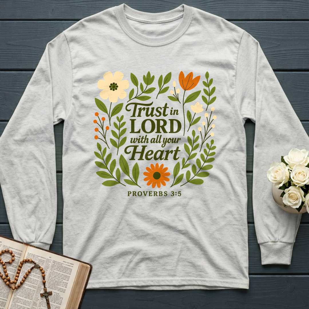 Trust in the Lord With All Your Heart Proverbs 3.5 04