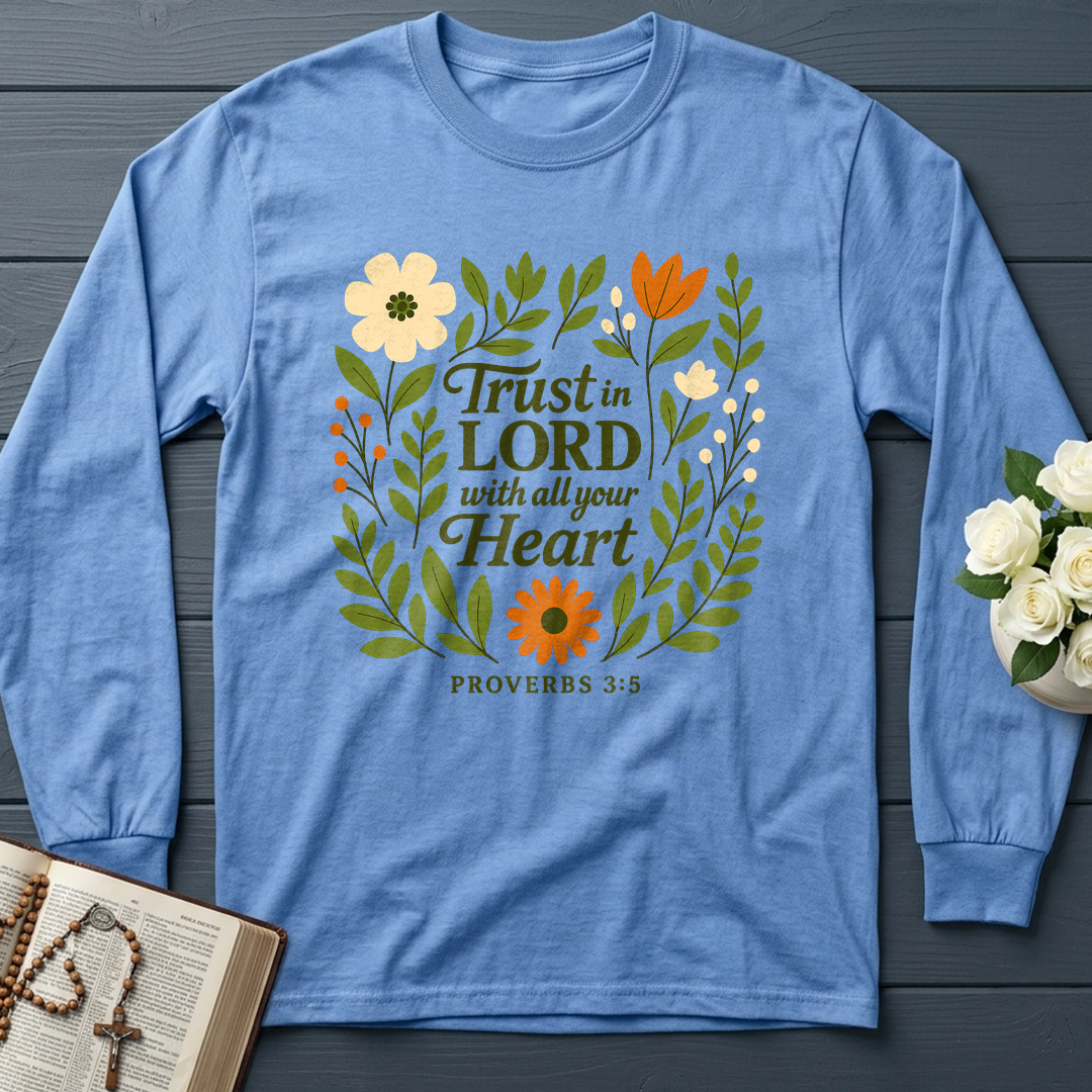 Trust in the Lord With All Your Heart Proverbs 3.5 04