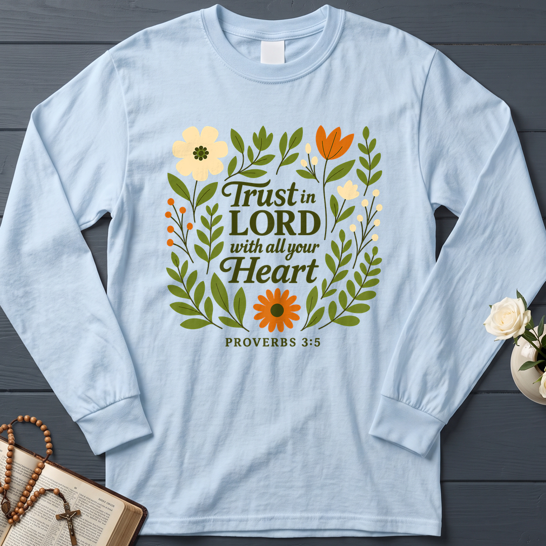 Trust in the Lord With All Your Heart Proverbs 3.5 04