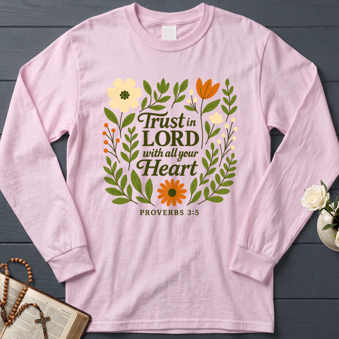 Trust in the Lord With All Your Heart Proverbs 3.5 04