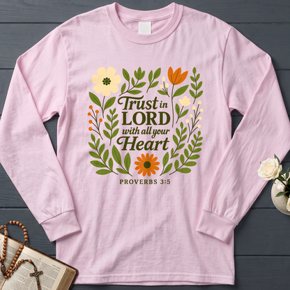Trust in the Lord With All Your Heart Proverbs 3.5 04