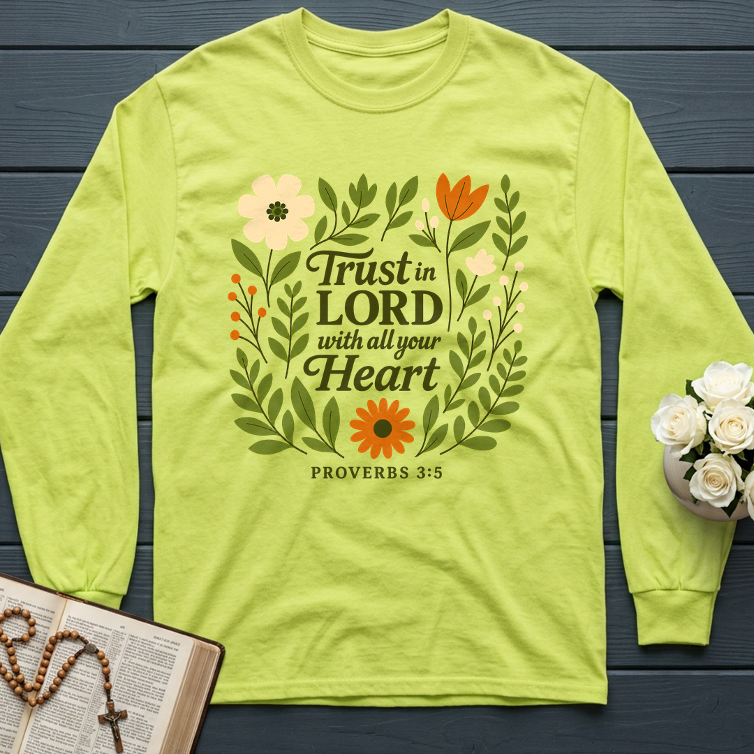 Trust in the Lord With All Your Heart Proverbs 3.5 04