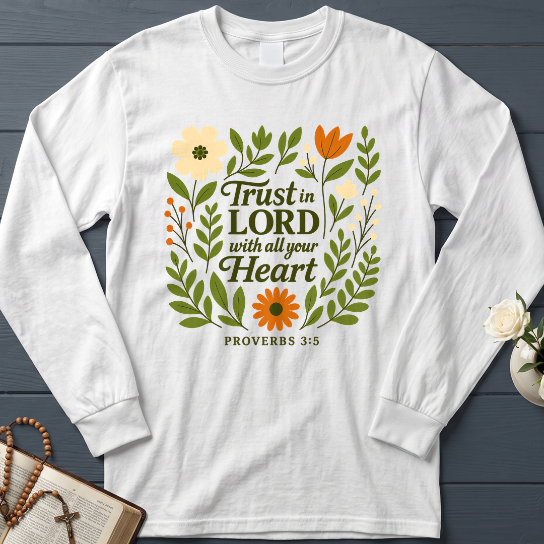 Trust in the Lord With All Your Heart Proverbs 3.5 04