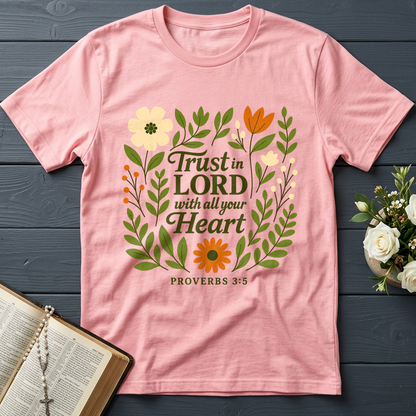 Trust in the Lord With All Your Heart Proverbs 3.5 04