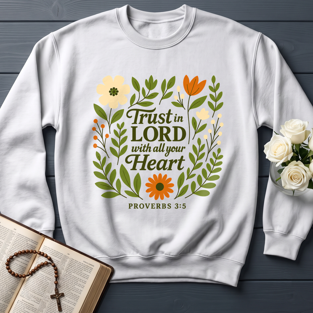 Trust in the Lord With All Your Heart Proverbs 3.5 04