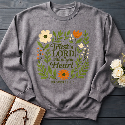 Trust in the Lord With All Your Heart Proverbs 3.5 04