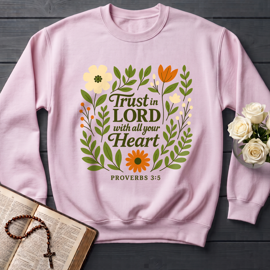 Trust in the Lord With All Your Heart Proverbs 3.5 04