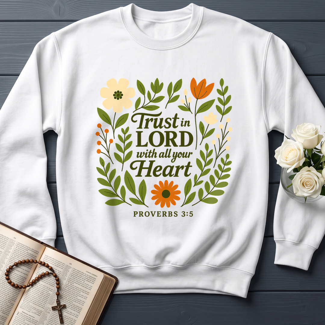 Trust in the Lord With All Your Heart Proverbs 3.5 04
