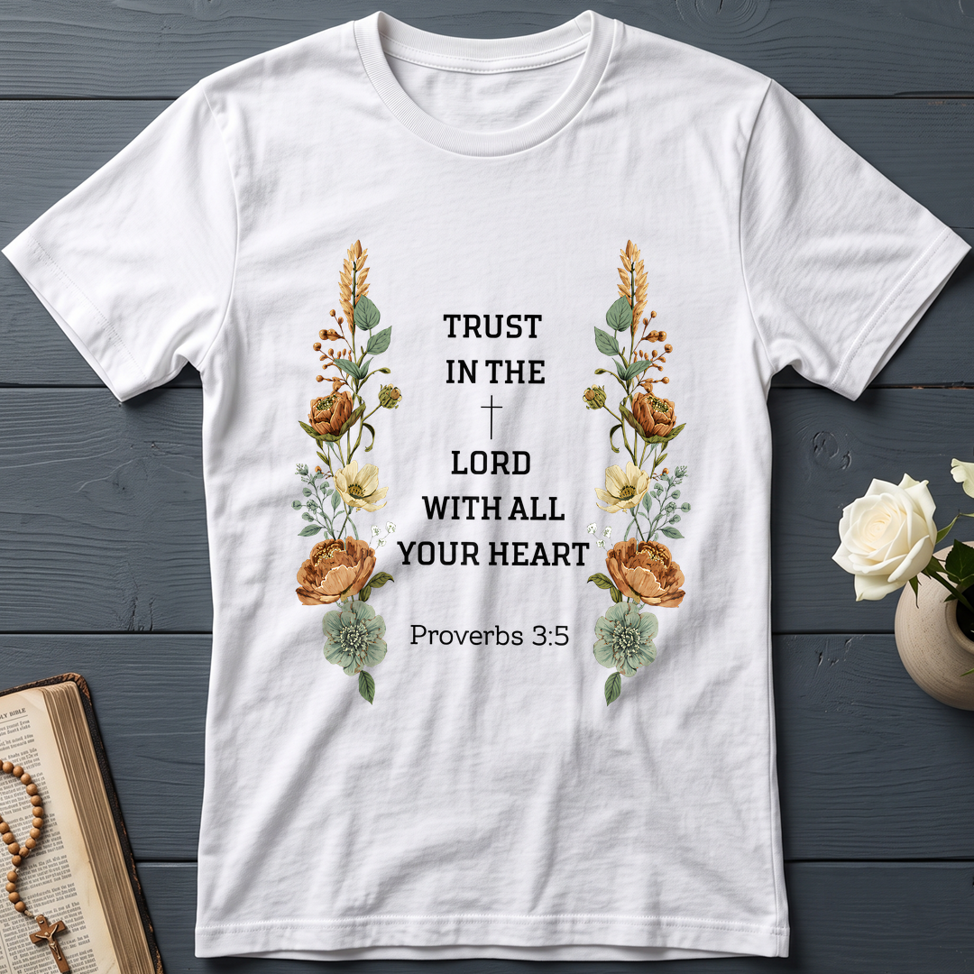 Trust In The Lord With All Your Heart Proverbs 3.5 05