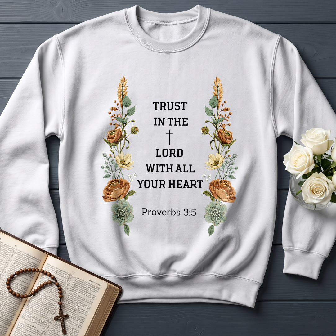 Trust In The Lord With All Your Heart Proverbs 3.5 05
