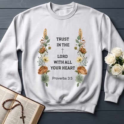 Trust In The Lord With All Your Heart Proverbs 3.5 05