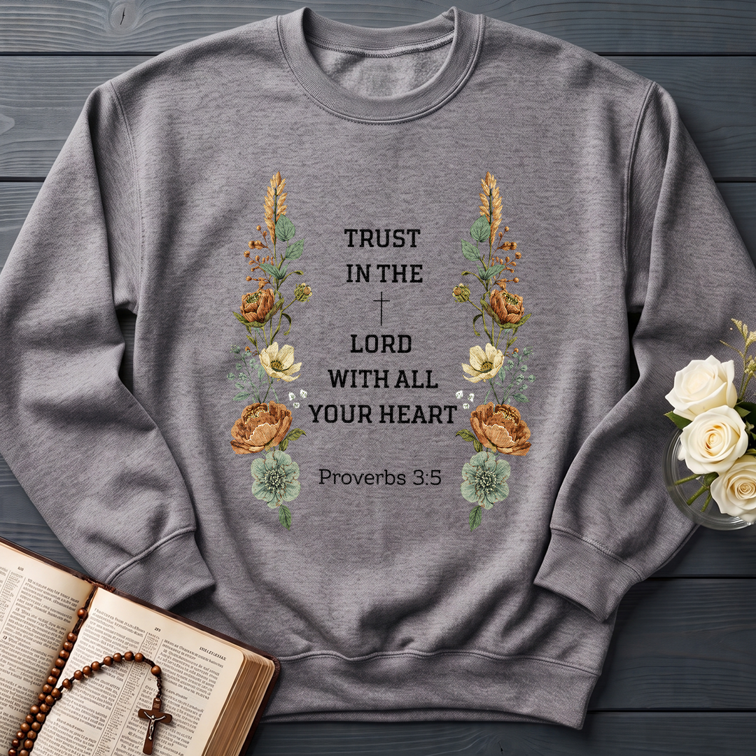 Trust In The Lord With All Your Heart Proverbs 3.5 05