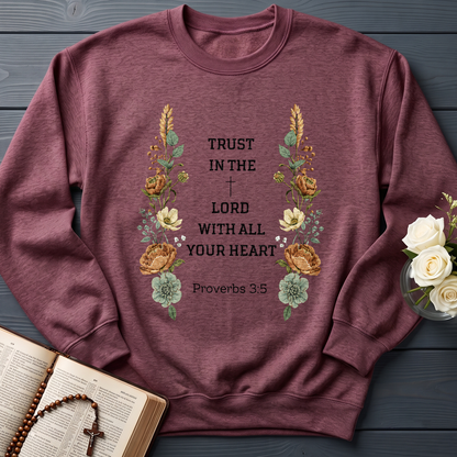 Trust In The Lord With All Your Heart Proverbs 3.5 05