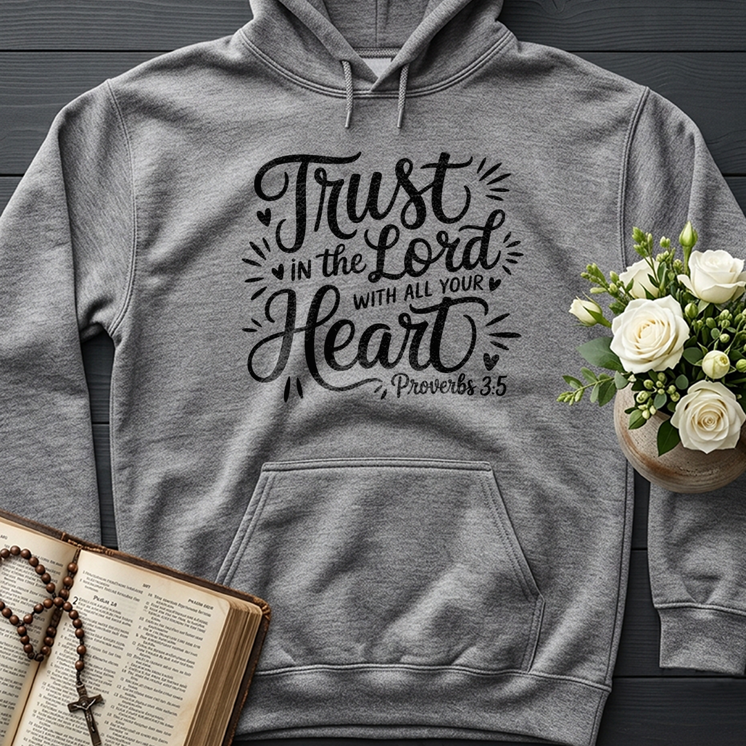Trust In The Lord With All Your Heart Proverbs 3.5 06