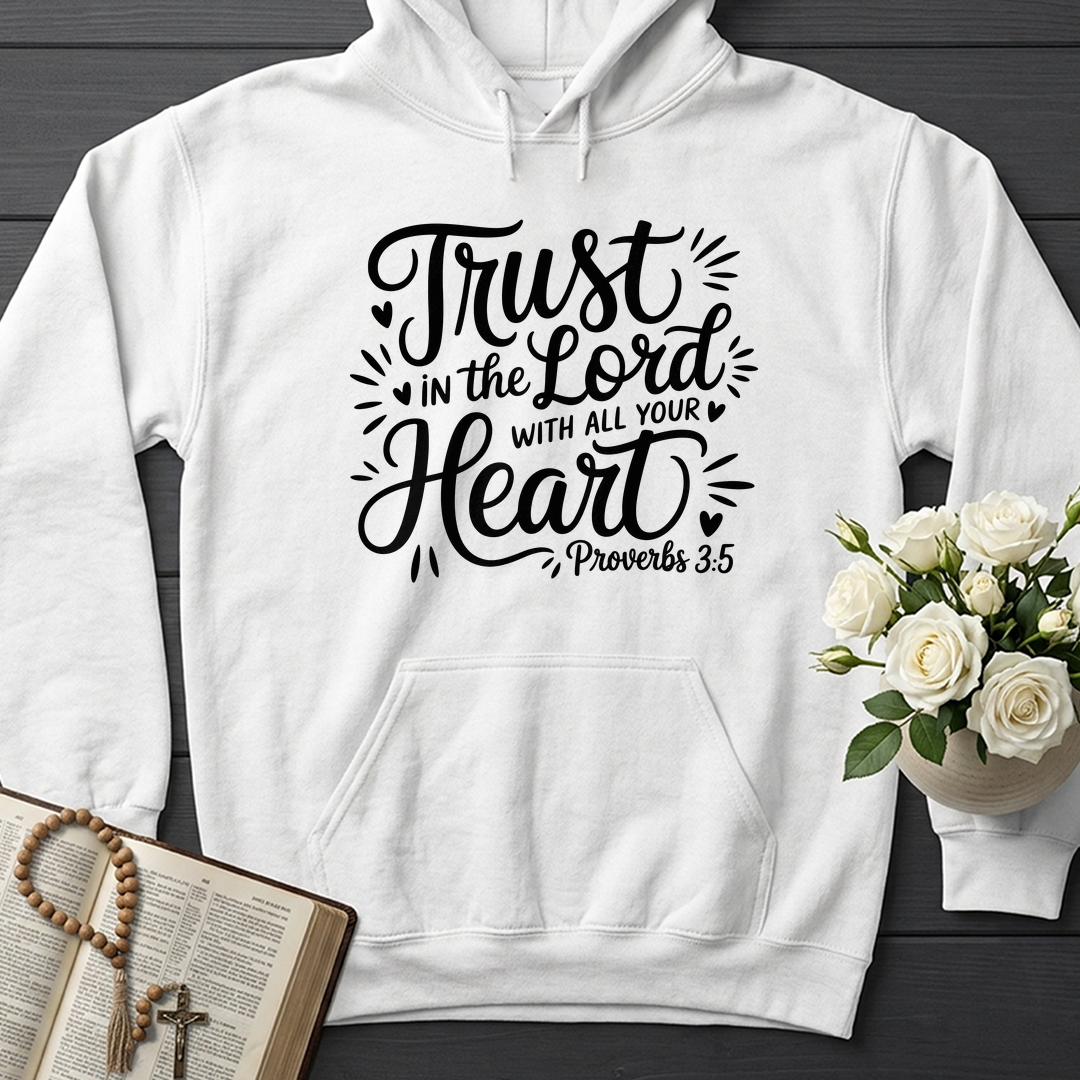Trust In The Lord With All Your Heart Proverbs 3.5 06