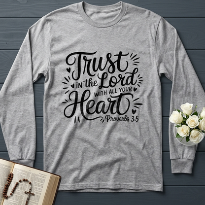 Trust In The Lord With All Your Heart Proverbs 3.5 06