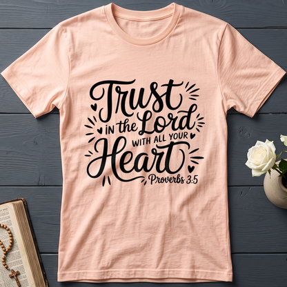 Trust In The Lord With All Your Heart Proverbs 3.5 06