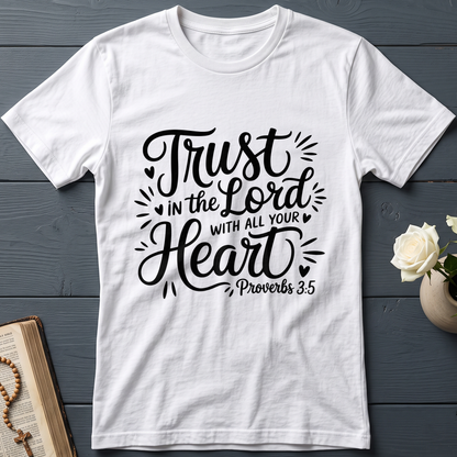 Trust In The Lord With All Your Heart Proverbs 3.5 06