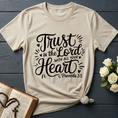 Trust In The Lord With All Your Heart Proverbs 3.5 06