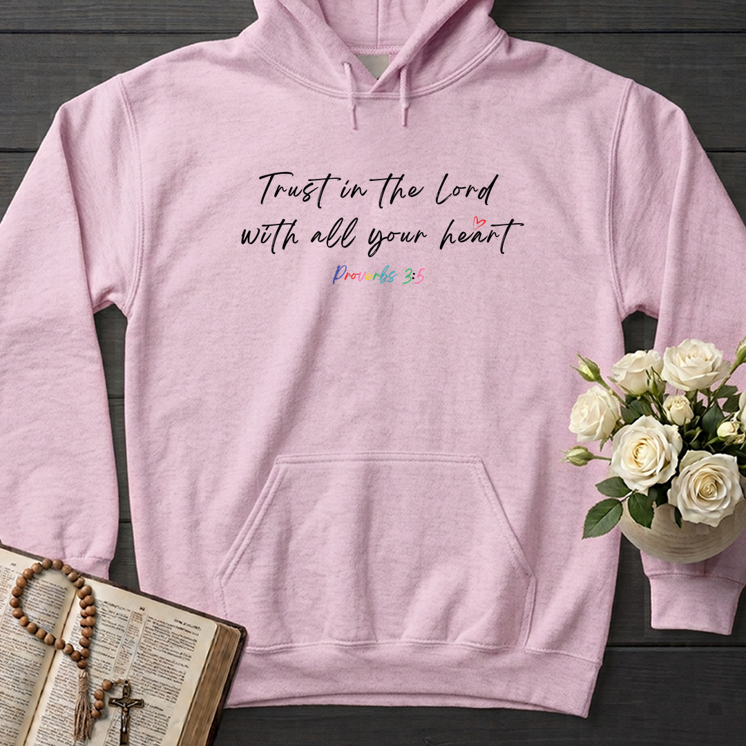 Trust In The Lord With All Your Heart Proverbs 3.5 08