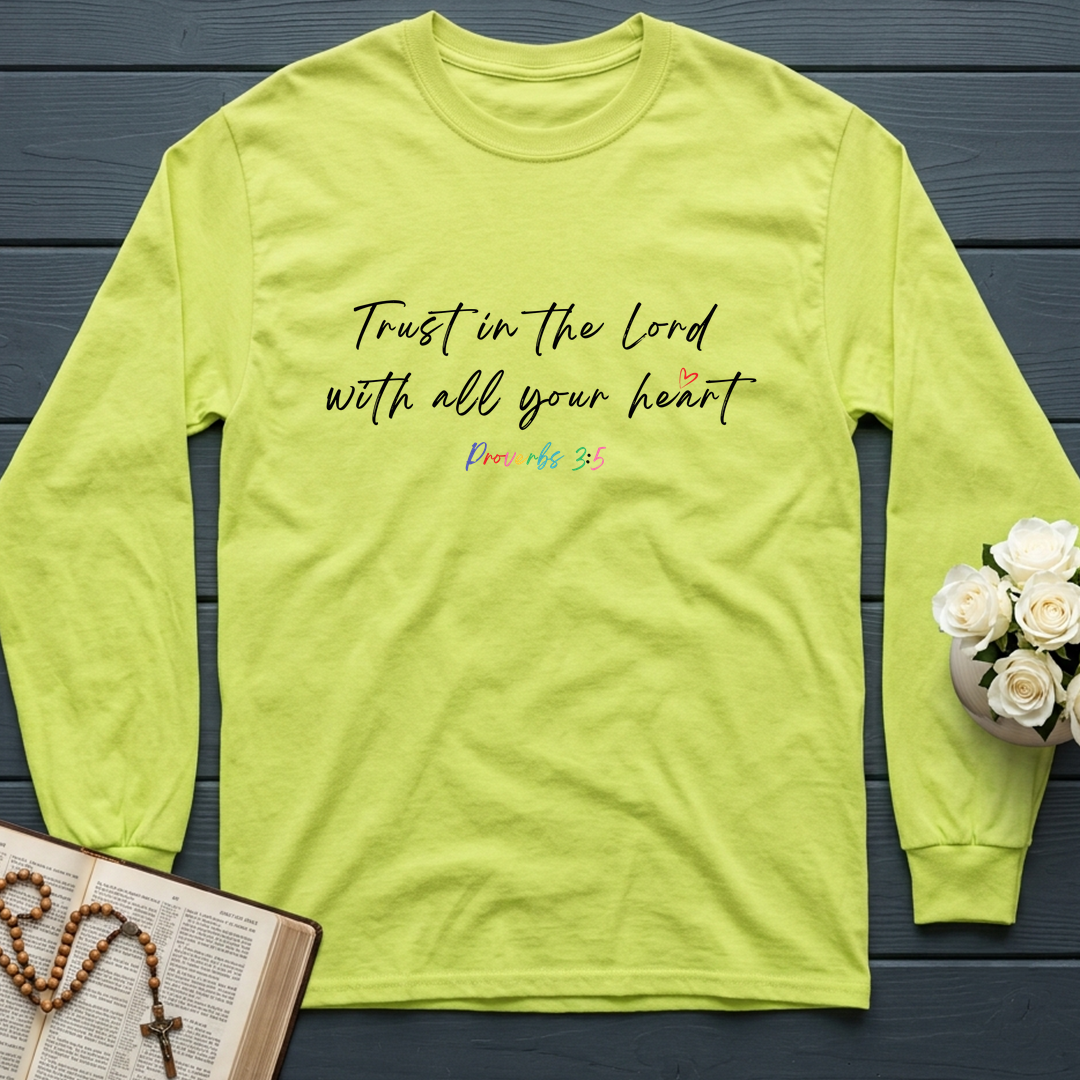 Trust In The Lord With All Your Heart Proverbs 3.5 08