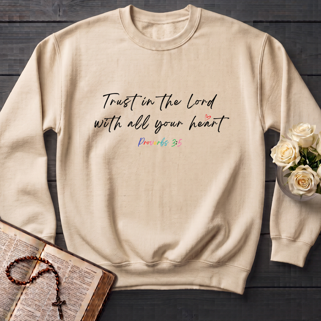 Trust In The Lord With All Your Heart Proverbs 3.5 08
