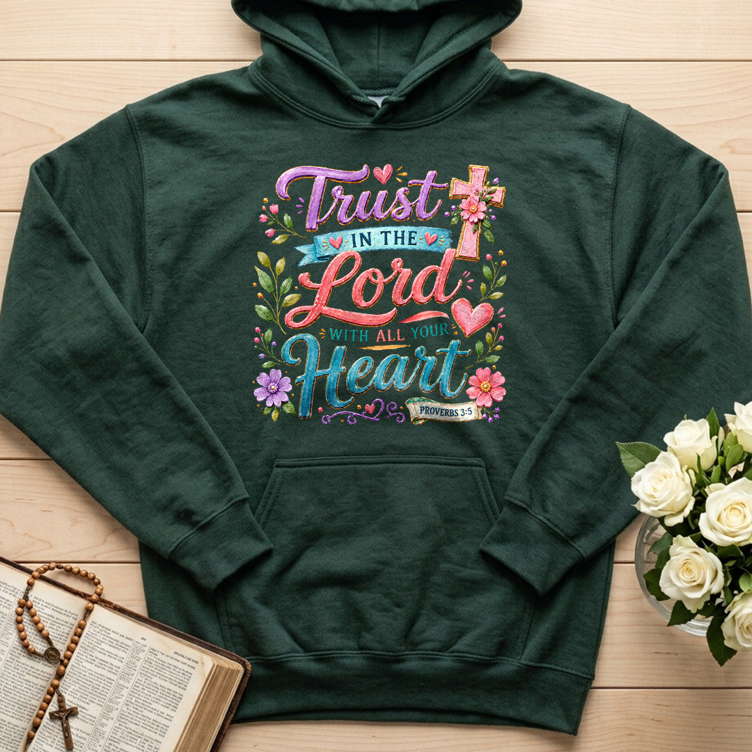 Trust In The Lord With All Your Heart Proverbs 3.5 09