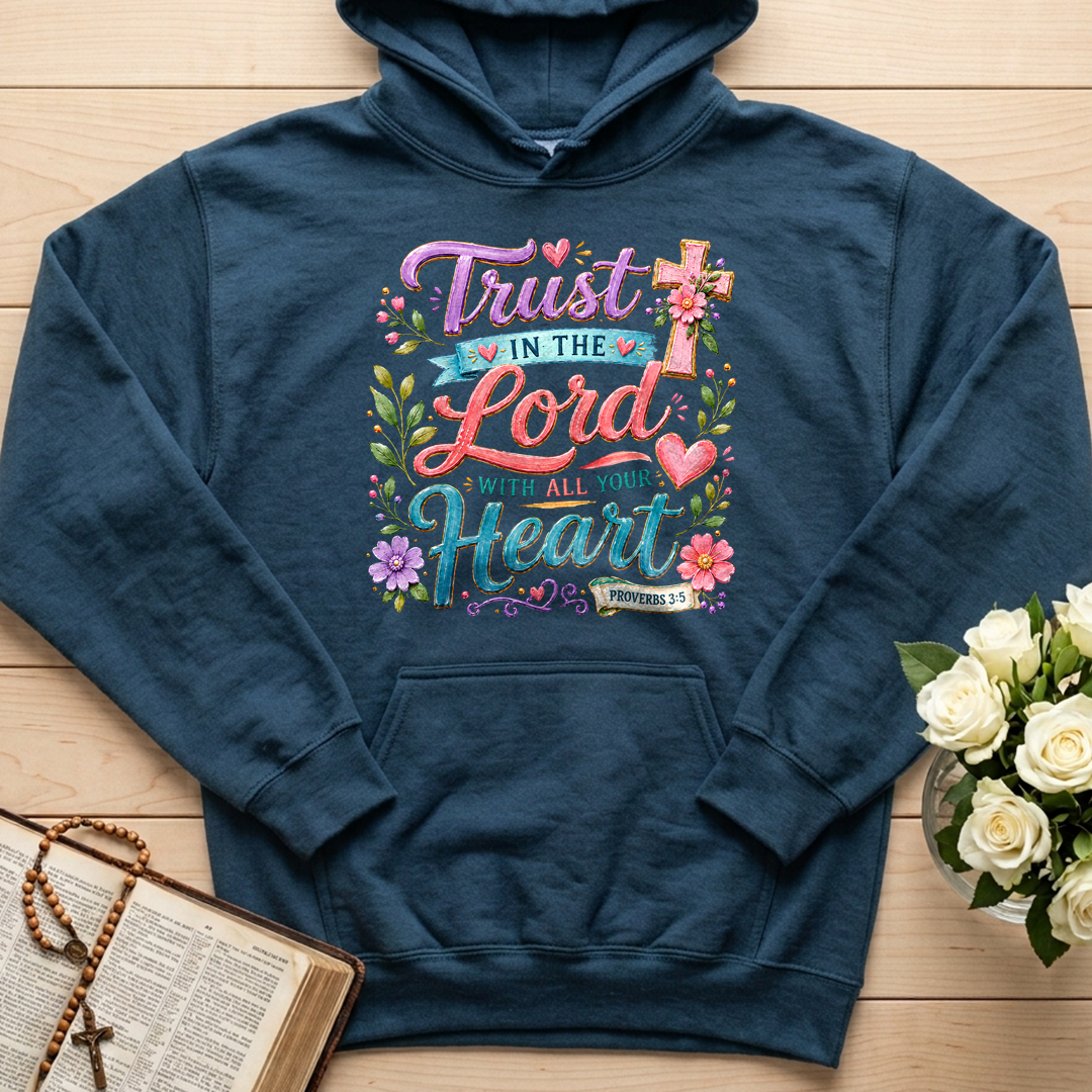 Trust In The Lord With All Your Heart Proverbs 3.5 09