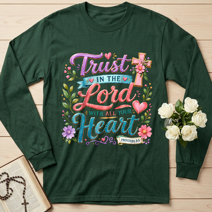 Trust In The Lord With All Your Heart Proverbs 3.5 09