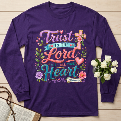 Trust In The Lord With All Your Heart Proverbs 3.5 09