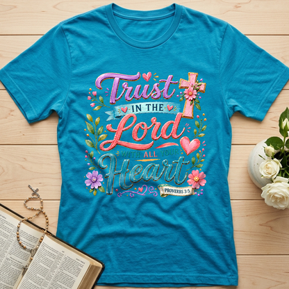 Trust In The Lord With All Your Heart Proverbs 3.5 09
